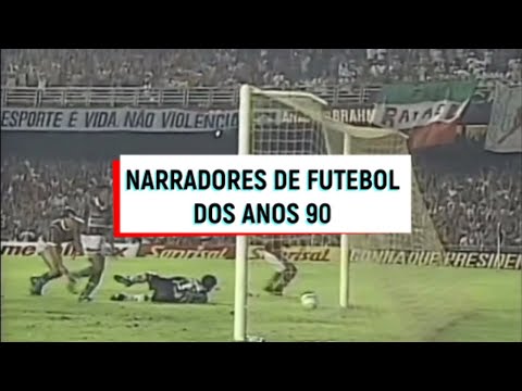 Brazilian football narrators from the 90s