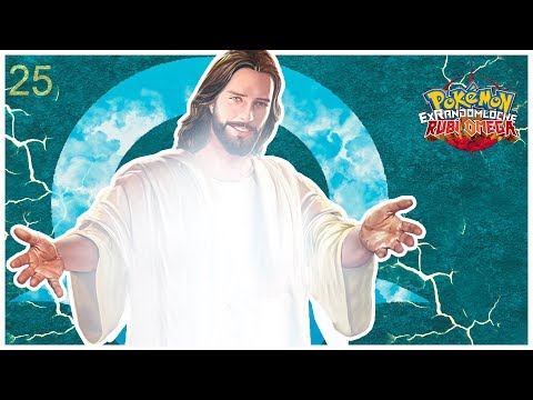 Pokémon OR ExRandomLocke Ep.25 - WHAT EVERYONE WAS WAITING FOR
