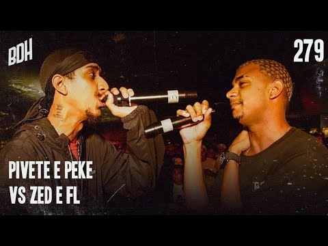 ( GASTAÇÃO X IDEOLOGIA 🔥) PIVETE E PEKE X ZED E FL - 1° FASE - BDH279