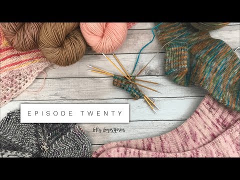 Episode 20 | Variety is the Spice of Life | Lofty Loops Yarns | A Knitting & Yarn Podcast