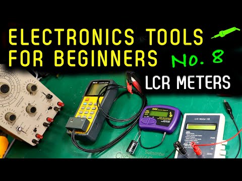 🔴 Electronics Tools For Beginners - No.8 - LCR Meters - No.1009