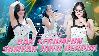 Download lagu LAILA AYU - BAK SERUMPUN SUMPAH JANJI BERDUA - MIMPI MANIS ( MUSIC VIDEO ANEKA SAFARI) mp3