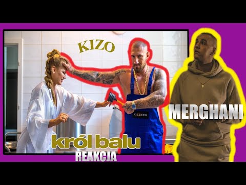 MERGANI REAKCJA na || KIZO - król balu