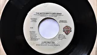 I Love Only You , The Nitty Gritty Dirt Band , 1984