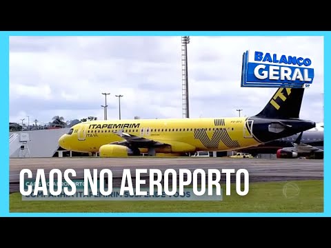 Caos no aeroporto: companhia Itapemirim suspende voos