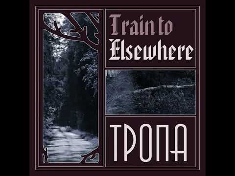 MetalRus.ru (Doom Metal). TRAIN TO ELSEWHERE — «Тропа» (2019) [Demo] [Full Album]