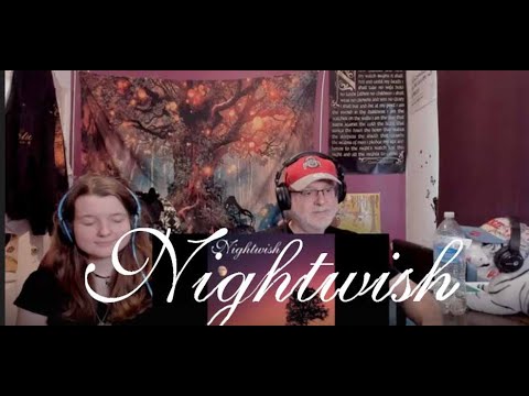 NIGHTWISH- Angels Fall First /Tutankhamen (Dad&DaughterFirstReaction)