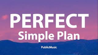 Download lagu Simple Plan - Perfect (Lyric Video) mp3 Download lagu Simple Plan - Perfect (Lyric Video) mp3