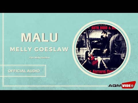 Melly Goeslaw - Malu | Official Audio