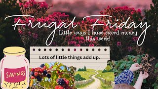 Frugal Friday No.2 - How we saved money this week as a family of 4  ♡ Debt payoff journey