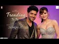 Trending Te Tu Song Guru Randhawa Urvashi Rautela Pan India Guru Randhawa