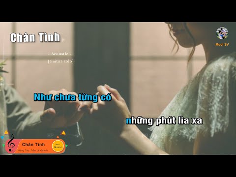 [Karaoke] CHÂN TÌNH - (Guitar beat solo) | Muối SV