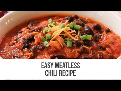 Easy Meatless Chili Recipe