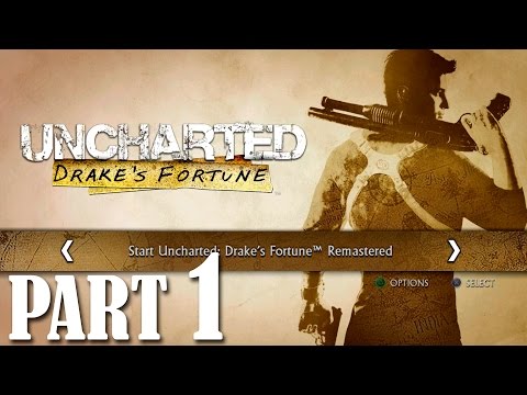 Uncharted: Drake's Fortune REMASTERED Walkthrough - Part 1