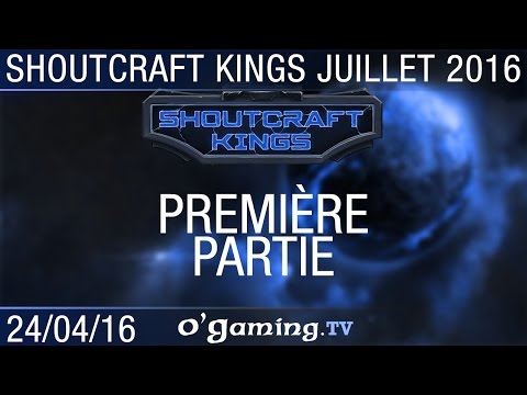 Partie 1 - SHOUTcraft Kings - Juillet 2016