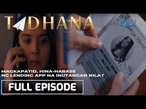 Magkakapatid, hina-harass ng lending app na inutangan nila! (Full Episode) Tadhana