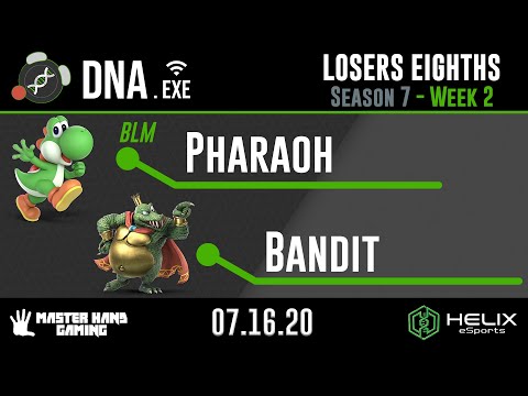 DNA.EXE S7:W2 - BLM | Pharaoh (Yoshi) Vs. Bandit (King K. Rool) - L Eighths