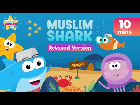 Muslim Shark - Relaxed version - Kids Song (Nasheed) - Vocals Only - @Super Muslim Kids