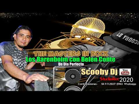 Un Dia Perfecto - Los Barenboim con Belen Conte(By Scooby Dj)