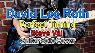 David Lee Roth Perfect Timing Steve Vai Guitar Solo Cover