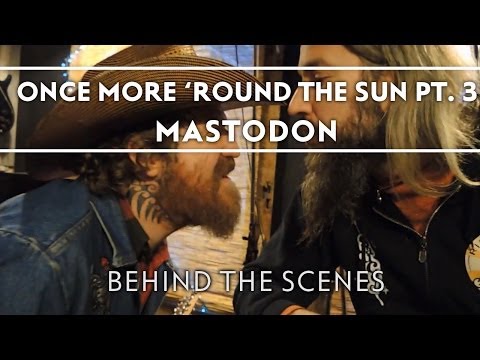 Mastodon - Making of Once More 'Round The Sun Part 3 [Behind The Scenes]