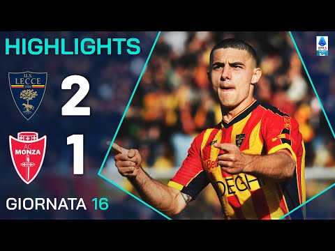 Video highlights della Lecce vs Monza (2 a 1) - Giornata 16 - Fantacalcio e fantamedie