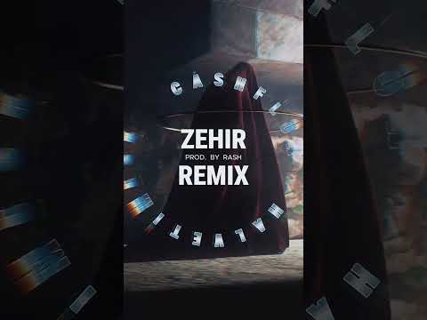 Halvetimeşk Ft. Cashflow - ZEHİR (Rash Remix)
