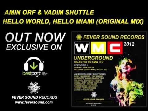 OFFICIAL: Amin Orf & Vadim Shuttle - Hello World, Hello Miami (Original Mix) _ OUT NOW