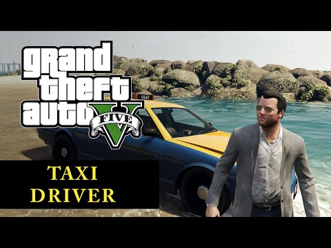 GTA 5 - Taxi Driver (Earning 1000$)