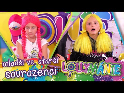 Mladší vs. starší sourozenci │ LOLLYMÁNIE