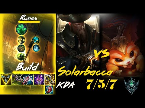 [ Solarbacca ] Gangplank vs Gnar Top -  Season 11 - Platinum I 75 LP