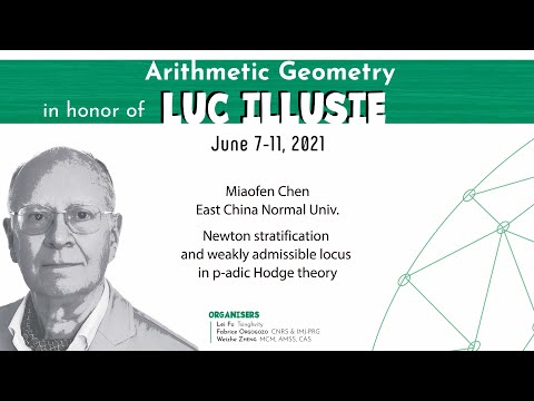 Miaofen Chen - Newton stratification and weakly admissible locus in p-adic Hodge theory