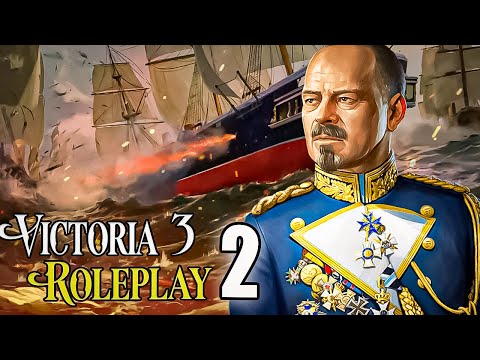 The Kingdom Of Prussia - Roleplay MP Victoria 3 Part 2