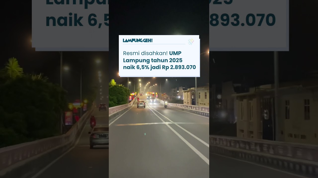 UMP Lampung 2025 Resmi Naik!📢
