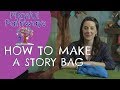 STORY BAG - How to tell stories with your kids
