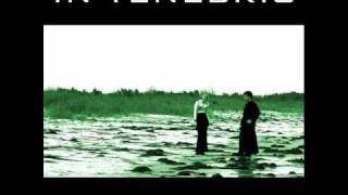 In Tenebris - Intervention