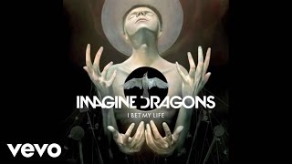 Musik-Video-Miniaturansicht zu I Bet My Life Songtext von Imagine Dragons