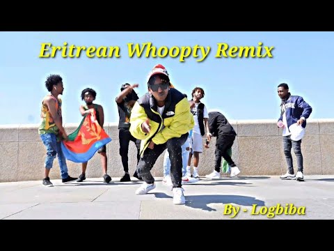 Logbiba - Eritrean Whoopty Remix [prod.by pxcoyo] "ፋራ"(fara) [Official Video 2021]