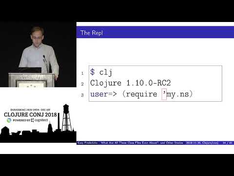 What Are All These Class Files Even About? And Other Stories - Gary Fredericks