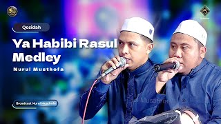 Download lagu Qosidah Ya Habibi Rasul Medley - Nurul Musthofa | #LiveInNurulMusthofa, 4 November 2023 mp3