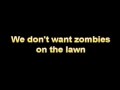 Zombies On Your Lawn Lyrics(Original Song ...