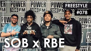 SOB x RBE Freestyle w/ The L.A. Leakers - Freestyle #078