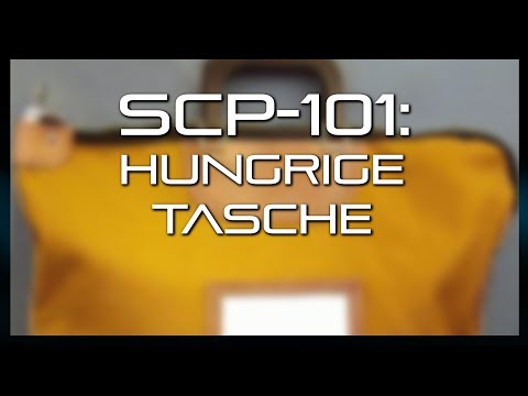 SCP-101: Hungrige Tasche