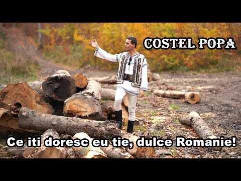 Costel Popa - CE ITI DORESC EU TIE, DULCE ROMANIE (Official Clip 2019)