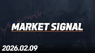 MARKET SIGNAL324회260209