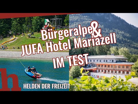 Bürgeralpe und JUFA Hotel Mariazell - diese Erlebnisse erwarten euch!