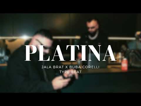 [FREE] JALA BRAT X BUBA CORELLI x Balkan Club TYPE BEAT "PLATINA"