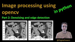 26 - Denoising and edge detection using opencv in Python