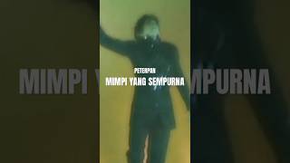 Download lagu Peterpan - Mimpi Yang Sempurna #Shorts mp3