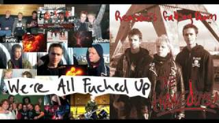 The Hangouts - We&#39;re All F*cked Up